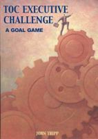 TOC Executive Challenge: A Goal Game with CDROM and Other 0884271765 Book Cover