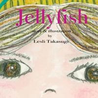 Jellyfish 1986192571 Book Cover