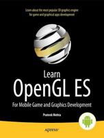 Learn OpenGL Es: For Mobile Game and Graphics Development 1430250534 Book Cover