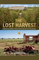 The Lost Harvest: A Zimbabwean Farmer's Reflection On The Cost Of Land Reform B0G2TQN1H1 Book Cover