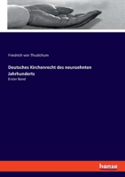 Deutsches Kirchenrecht des neunzehnten Jahrhunderts: Erster Band 3348112532 Book Cover