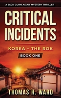 Critical Incidents B09983MHZZ Book Cover