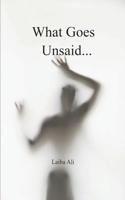 What Goes Unsaid 9367392524 Book Cover