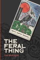 The Feral Thing B0DYD59SZC Book Cover