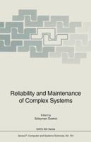Reliability and Maintenance of Complex Systems 3540611096 Book Cover