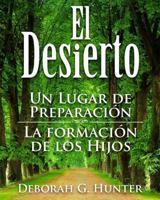 El Desierto 1937741567 Book Cover
