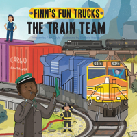 The Train Team: A Lift-the-Page Truck Book 1486726348 Book Cover