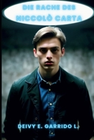 Die Rache des Niccolò Carta (Ein Agent Null Spionage-Thriller) (Die Wiederkehr) (German Edition) B0CVWYWV2N Book Cover
