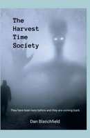 The Harvest Time Society 1304067661 Book Cover