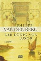 Der König von Luxor 3404149564 Book Cover