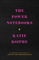 The Power Notebooks 198212802X Book Cover