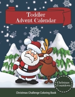 Christmas Countdown Toddler Advent Calendar: Awsome Christmas Challenge Coloring Activity Book for Kids. Great Gift Idea for Christmas Present Children Preschoolers B08PJPQCC9 Book Cover