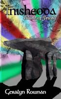 Inisheoda: A Celtic tale, richly imagined.A spellbinding read for lovers of myth, mystery and magic 1979401055 Book Cover