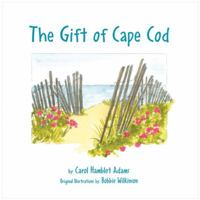 The Gift of Cape Cod 0615287921 Book Cover