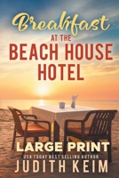 Breakfast at The Beach House Hotel 1965622062 Book Cover