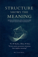 Structure Shows the Meaning B0GWT1ZGZJ Book Cover