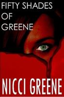 Fifty shades of Greene 1291375201 Book Cover