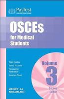 OSCEs for Medical Students: v. 3 1904627110 Book Cover