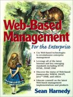 Web-Based Information Management:for the Enterprise: For the Enterprise 0130960187 Book Cover