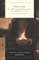 Wieland; or The Transformation, an American Tale 0486475999 Book Cover