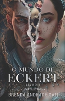 O Mundo de Eckert (Portuguese Edition) B0CCCMWRXN Book Cover