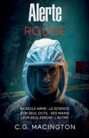 Alerte Rouge (French Edition) B0FNQG4FVF Book Cover