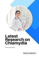 Latest Research on Chlamydia: B0CDNGK89D Book Cover
