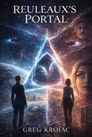 Reuleaux's Portal: The Homecoming B0858V3VF5 Book Cover