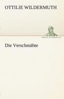 Die Verschmahte 3842471033 Book Cover
