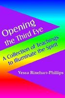 Opening the Third Eye 1891962299 Book Cover