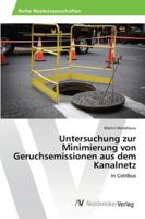 Untersuchung Zur Minimierung Von Geruchsemissionen Aus Dem Kanalnetz 3639458125 Book Cover