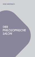 Der philosophische Salon 3756801349 Book Cover