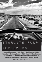 Starlite Pulp Review #8 B0H769QVQ6 Book Cover