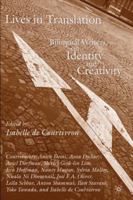 Lives in Translation: Bilingual Writers on Identity and Creativity 1403960666 Book Cover