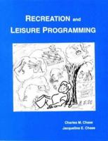 Recreation and Leisure Programming 0945483570 Book Cover