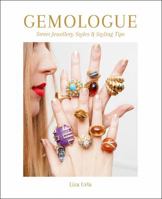 Gemologue: Jewellery Street Style and Styling Tips 1851498818 Book Cover