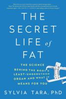 The Secret Life of Fat 1911274007 Book Cover