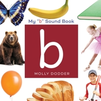 My B Sound Book 1088224679 Book Cover