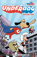 Underdog Volume 1: Have No Fear 1945205210 Book Cover