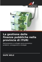 La gestione delle finanze pubbliche nella provincia di ITURI (Italian Edition) 6208088739 Book Cover