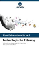 Technologische Führung (German Edition) 6208411238 Book Cover