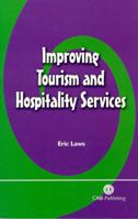 Improving Tourism and Hospitality Services 0851999956 Book Cover