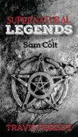 Supernatural Legends 1535604581 Book Cover