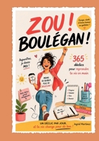 Zou ! Boulégan ! B0H48Z918J Book Cover