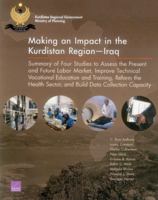 Making an Impact in the Kurdistan Region―Iraq: Summary of Four Studies to Assess the Present and Future Labor Market, Improve Technical Vocational ... Sector, and Build Data Collection Capacity 0833088122 Book Cover