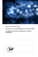 Guerre et Intelligence artificielle (French Edition) 3838143922 Book Cover