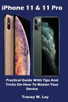 iPhone 11 & 11 Pro 1794700498 Book Cover