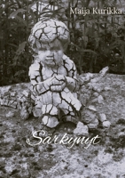 Särkynyt (Finnish Edition) 9528094902 Book Cover