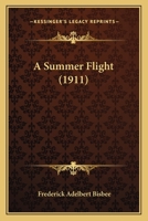 A Summer Flight 1164552082 Book Cover