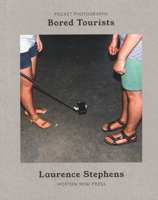 Bored Tourists 1910566365 Book Cover